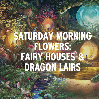 New Date! Fairy Houses & Dragon Lairs Workshop- April 13th