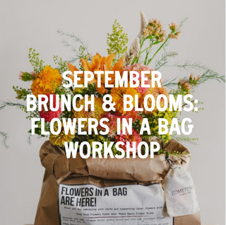Brunch & Blooms Monthly Floral Design Workshop | September 8th