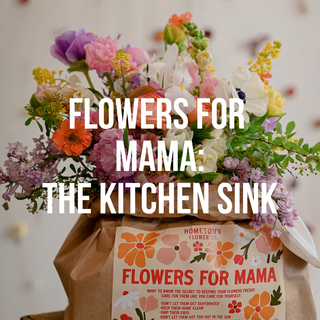 Flowers for Mama: The Kitchen Sink