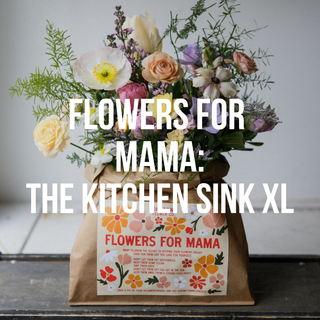 Flowers for Mama: The Kitchen Sink XL